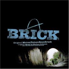  Brick - soundtrack / 	 - 