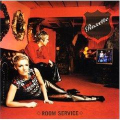  Roxette - Room Service