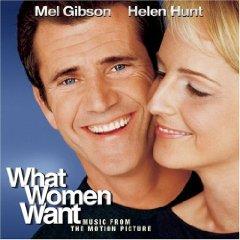  What Women Want - soundtrack /     - 