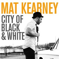 Mat Kearney - City of Black and White
