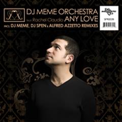  DJ Meme Orchestra Ft. Rachel Claudio - Any Love